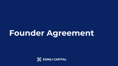 Founder Agreement: Key Terms & Negotiation Points