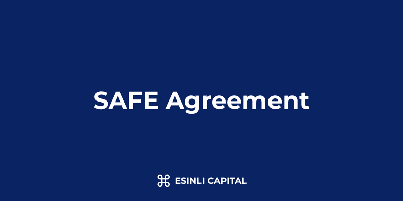 SAFE Agreement: Structure, Terms & Comparison to Notes