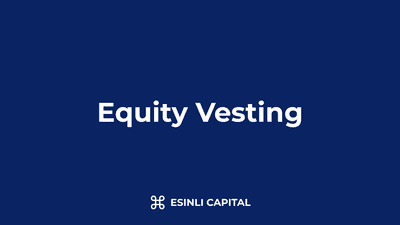 Equity Vesting: Structure, Cliffs & Acceleration